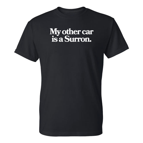 RunPlayBack My Other Car Is A Surron T-Shirt- Black